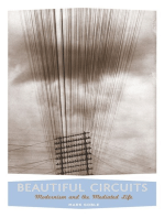 Beautiful Circuits: Modernism and the Mediated Life