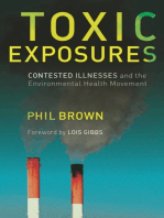 Toxic Exposures: Contested Illnesses and the Environmental Health Movement