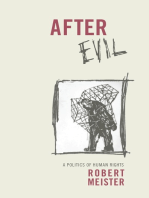 After Evil: A Politics of Human Rights