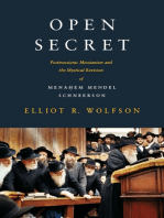 Open Secret: Postmessianic Messianism and the Mystical Revision of Menahem Mendel Schneerson