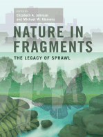 Nature in Fragments: The Legacy of Sprawl