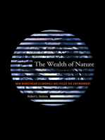 The Wealth of Nature: How Mainstream Economics Has Failed the Environment