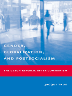 Gender, Globalization, and Postsocialism: The Czech Republic After Communism