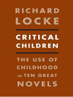 Critical Children: The Use of Childhood in Ten Great Novels