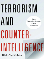 Terrorism and Counterintelligence: How Terorist Groups Elude Detection