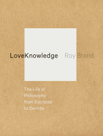LoveKnowledge: The Life of Philosophy from Socrates to Derrida