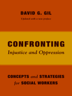 Confronting Injustice and Oppression: Concepts and Strategies for Social Workers