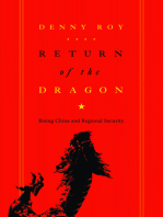 Return of the Dragon: Rising China and Regional Security