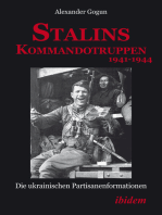 Stalins Kommandotruppen 1941-1944 [German-language Edition]: Die ukrainischen Partisanenformationen