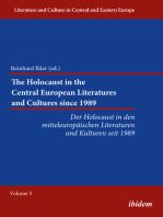 The Holocaust in the Central European Literatures and Cultures since 1989: Der Holocaust in den mitteleuropäischen Literaturen und Kulturen seit 1989