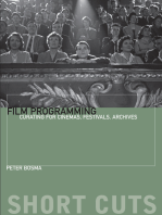 Film Programming: Curating for Cinemas, Festivals, Archives