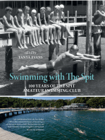 Swimming with The Spit: 100 Years of the Spit Amateur Swimming Club