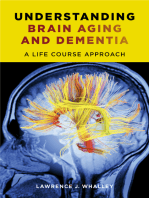 Understanding Brain Aging and Dementia: A Life Course Approach