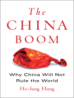 The China Boom: Why China Will Not Rule the World