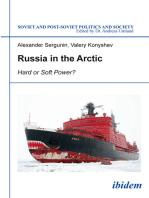 Russia in the Arctic: Hard or Soft Power?