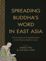 Spreading Buddha's Word in East Asia: The Formation and Transformation of the Chinese Buddhist Canon