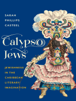 Calypso Jews: Jewishness in the Caribbean Literary Imagination