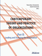 Contemporary Theory and Practice of Organizations, Part II: Leading and Changing the Organization