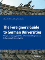 The Foreigner's Guide to German Universities: Origin, Meaning, and Use of Terms and Expressions in Everyday University Life