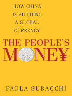 The People's Money: How China is Building a Global Currency