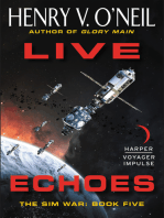 Live Echoes: The Sim War: Book Five