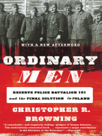 Ordinary Men: Reserve Police Battalion 101 and the Final Solution in Poland