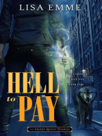 Hell to Pay: The Harry Russo Diaries, #4