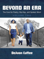 Beyond an Era: The Cure for Poetry, Hip-Hop, And Spoken Word (Volume Two)