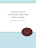 Desperate Faith: A Study of Bellow, Salinger, Mailer, Baldwin, and Updike