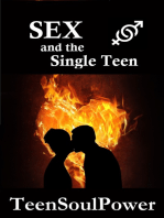 Sex and the Single Teen