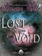 Lost in the Void