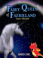 Fairy Queen of Faerieland; Queen Mirianelle