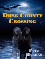 Dusk County Crossing