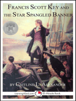 Francis Scott Key and the Star Spangled Banner