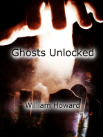 Ghosts Unlocked