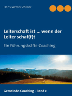 Leiterschaft ist ... wenn der Leiter schaf(f)t: Ein Führungskräfte-Coaching