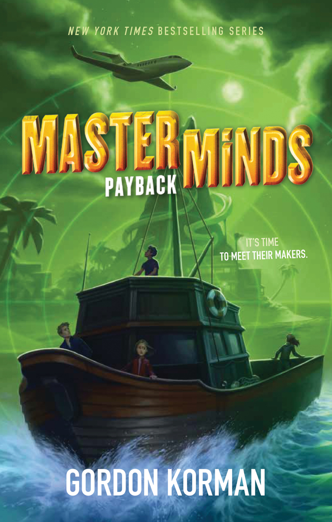 Read Masterminds Payback Online by Gordon Korman Books