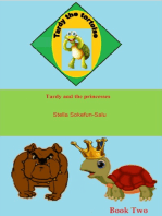 Tardy the Tortoise Book Two