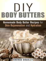 DIY Body Butters: Homemade Body Butter Recipes for Skin Rejuvenation and Hydration: DIY Beauty Products & Skin Care