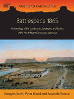 Battlespace 1865: Archaeology of the Landscapes, Strategies, and Tactics of the North Platte Campaign, Nebraska