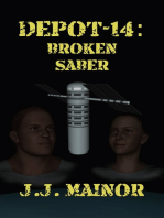 Depot-14: Broken Saber