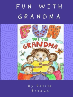 Fun With Grandma