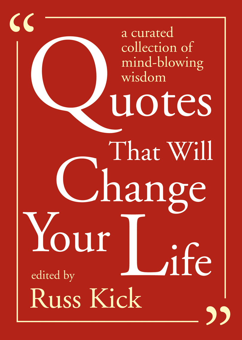 Quotes That Will Change Your Life - Book - Read Online