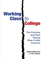 Working Class to College: The Promise and Peril Facing Blue-Collar America