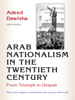 Arab Nationalism in the Twentieth Century: From Triumph to Despair - New Edition with a new chapter on the twenty-first-century Arab world