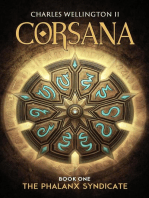 Corsana: The Phalanx Syndicate: Corsana, #1