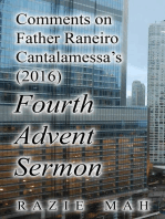 Comments on Father Reniero Cantalamessa’s (2016) Fourth Advent Sermon
