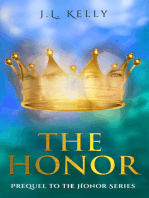 The Honor- the Prequel to the Honor Series (sports fiction NFL quarterback inspirational romance series about family, friendships of women and redemption)