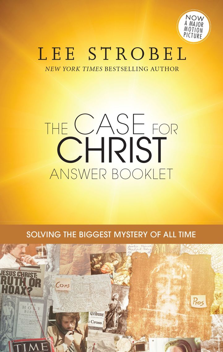 The Case for Christ Answer Booklet by Lee Strobel - Ebook | Scribd