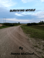 Surviving Myself